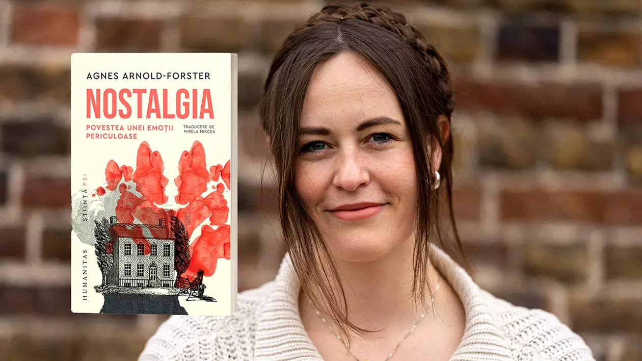 Nostalgia, emoția exploatată de politicieni, ne poate schimba viața. Istoricul britanic Agnes Arnold-Forster: „Totul depinde de modul în care este folosită” | Interviu
