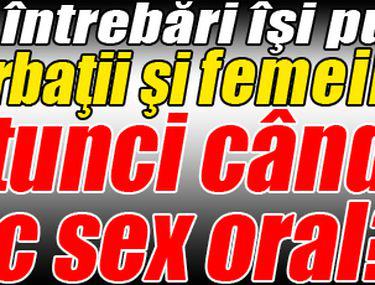 Ce Intrebări Isi Pun Bărbaţii Si Femeile Cand Fac Sex Oral Lifestyle Relații Libertatea Libertatea