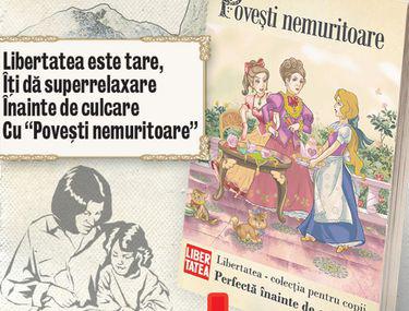 Cumpără Luni Povesti Nemuritoare Cu Ziarul Libertatea Stiri Libertatea Libertatea