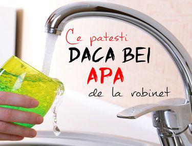 Ce Boli PoÈi Face DacÄ Bei ApÄ De La Robinet Stiri Libertatea Libertatea