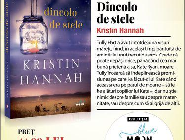 Dincolo De Stele De Kristin Hannah Recomandare De Carte Stiri Libertatea Libertatea