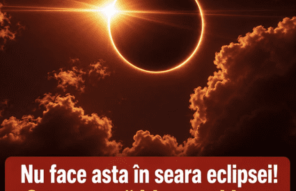 Nu face asta în seara eclipsei! Se spune că îți poate bloca norocul pentru următoarele luni