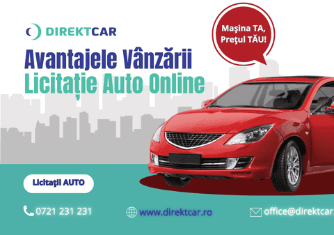 Maximizează valoarea mașinii tale cu DirektCar.ro: Avantajele vânzării la licitație auto online