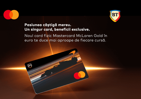 Un card pentru fanii vitezei: BT și Mastercard lansează cardul fizic McLaren Gold și oferă șansa unei experiențe unice, la Silverstone