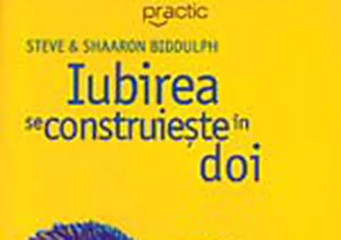 'Iubirea se construieste in doi'