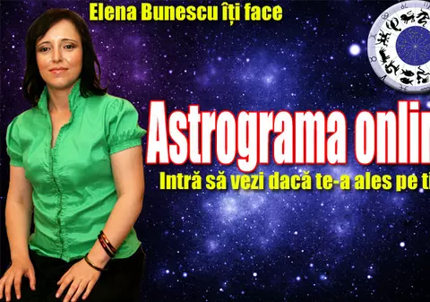 Încă 12 astrograme oferite online de Elena Bunescu