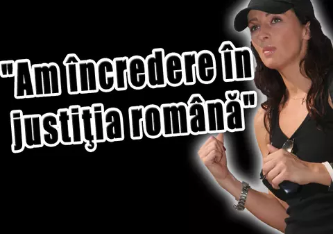 Mihaela Rădulescu: "Am încredere în justiţia română"