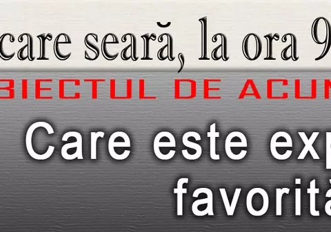O 9 părere: Care este expresia ta favorită?