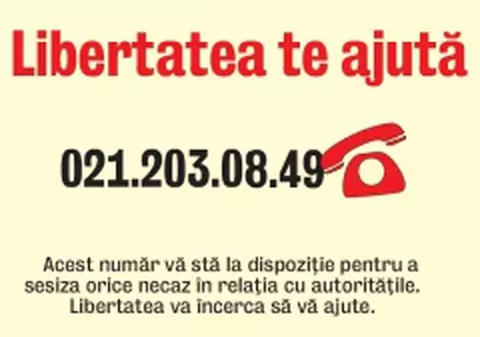 Libertatea te ajută - Acte cerute abuziv