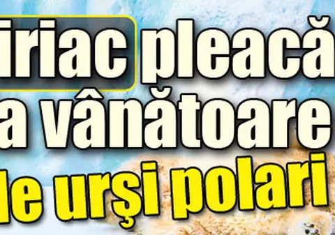 Bella Karolyi vânează urşi polari cu Țiriac