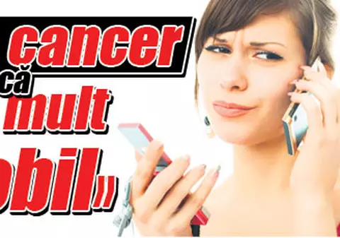 Cercetătorii OMS avertizează: «Putem face cancer dacă vorbim mult la mobil»