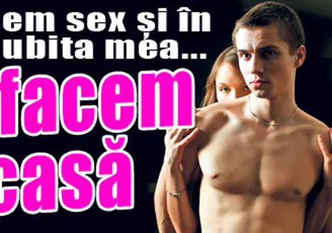 Vrea s-o facem doar acasă