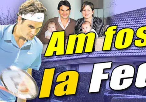 Am fost acasă la Federer!