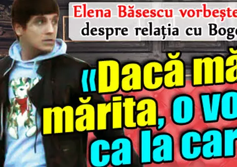 Elena Băsescu: «Dacă mă voi mărita, o voi face ca la carte»
