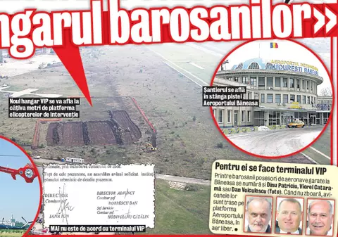 La Băneasa se construieşte «hangarul barosanilor»