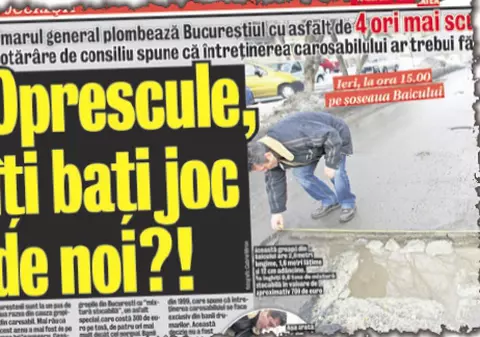 Oprescule, nu te joci cu noi!