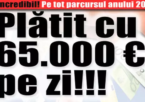 Un bucureştean a câştigat într-un an 23.600.000 €