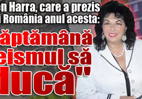 Carmen Harra: "Voi şti cu o săptămână înainte ca seismul să se producă"
