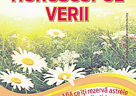 Horoscopul verii, supliment gratuit