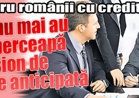 Noutăţi pentru românii cu credite: Băncile nu mai au voie să perceapă comision de rambursare anticipată