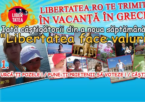 Iată câştigătorii din a noua săptămână la "Libertatea face valuri"!