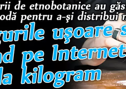 Drogurile uşoare se vând pe Internet la kilogram