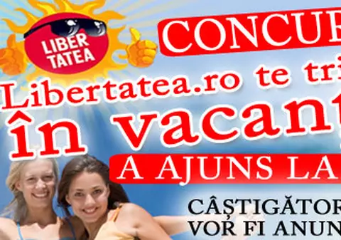 "Libertatea.ro te trimite in vacanţă" a ajuns la final