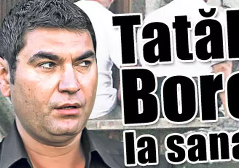 Exclusiv / Tatăl lui Cristi Borcea, la sanatoriu
