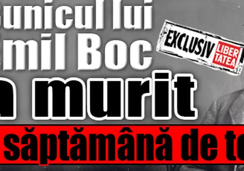 Bunicul lui Emil Boc a murit după o săptămână de tortură!