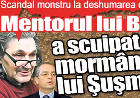 Mentorul lui Boc a scuipat pe mormântul lui Şuşman