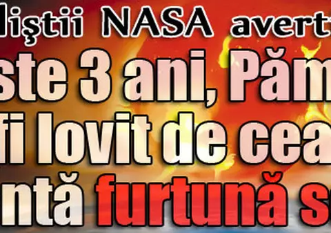 Specialiştii NASA avertizează: « Peste 3 ani, Pământul va fi lovit de cea mai violentă furtună solară»