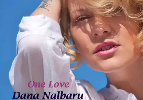 Dana Nălbaru lansează albumul "One Love" pe blog
