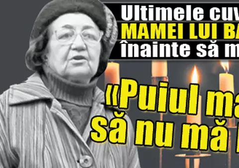 Exclusiv / Ultimele cuvinte ale mamei preşedintelui Traian Băsescu: "Puiul mamii, să nu mă laşi!"