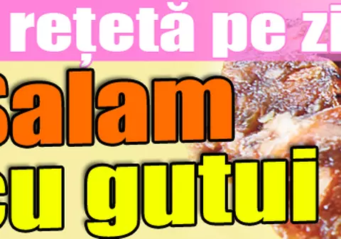 O reţetă pe zi - Salam cu gutui