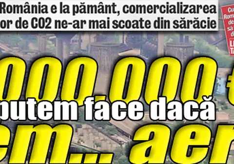 Cum face România rost de bani ca să mai iasă din criză: 1.500.000.000 € putem face dacă vindem... aer!