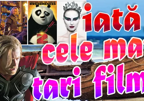 Iată cele mai tari filme ale anului