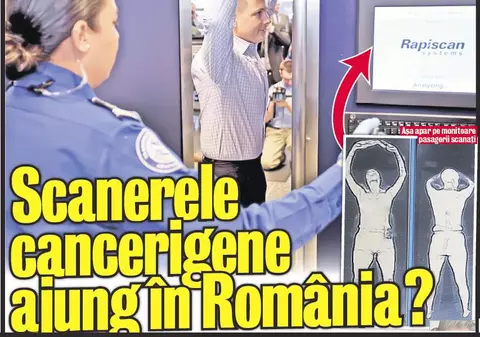 Scanerele cancerigene ajung în România?