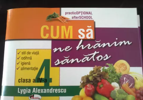 Copiii vor învăţa la şcoală cum să se hrănească sănătos