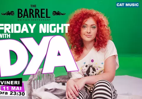 Dya va concerta prima dată live după ce a împlinit 18 ani