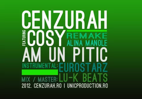 CenzuraH feat. Cosy - Am un pitic (Remake)