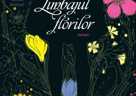 Află ”Limbajul florilor” azi la Librăria Humanitas Kretzulescu