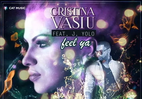 Cristina Vasiu si J Yolo lanseaza “Feel Ya”! PREMIERĂ LIBERTATEA.RO