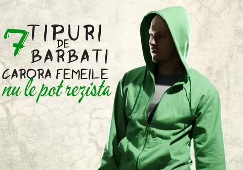 7 tipuri de bărbaţi cărora femeile nu le pot rezista