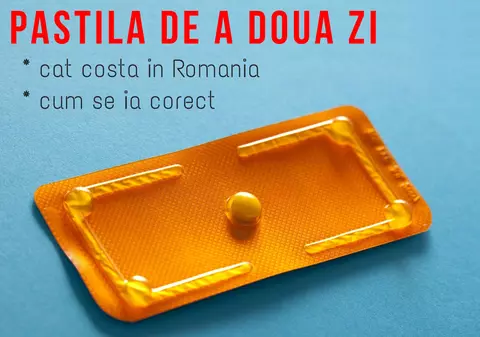 Cât costă pastila de-a doua zi în 2014 şi cum s-o iei corect