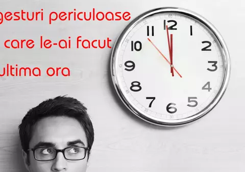 7 gesturi periculoase pentru sănătate, pe care le-ai făcut în ultima oră