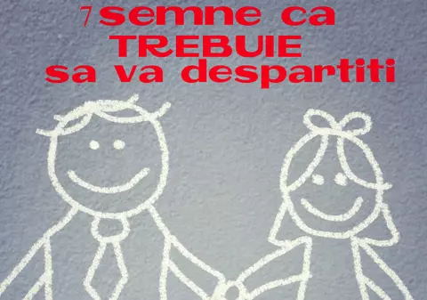 7 SEMNE CĂ TREBUIE SĂ VĂ DESPĂRŢIŢI URGENT