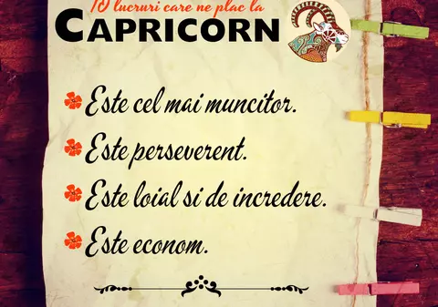 10 lucruri care ne plac la nativii zodiei Capricorn
