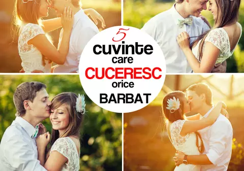 Cuvinte care vrăjesc un bărbat