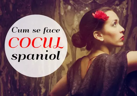 CUM SĂ-ȚI FACI COC SPANIOL