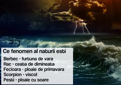 Ce fenomen meteo ești, în funcție de zodie